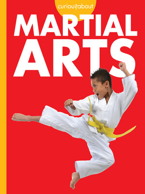 cover image of Curious about Martial Arts
